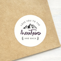 Elegant mountain wedding stickers with the words "Love You to the Mountains and Back" for multi-purpose occasions including weddings, bachelorette parties, bridal shower and more.