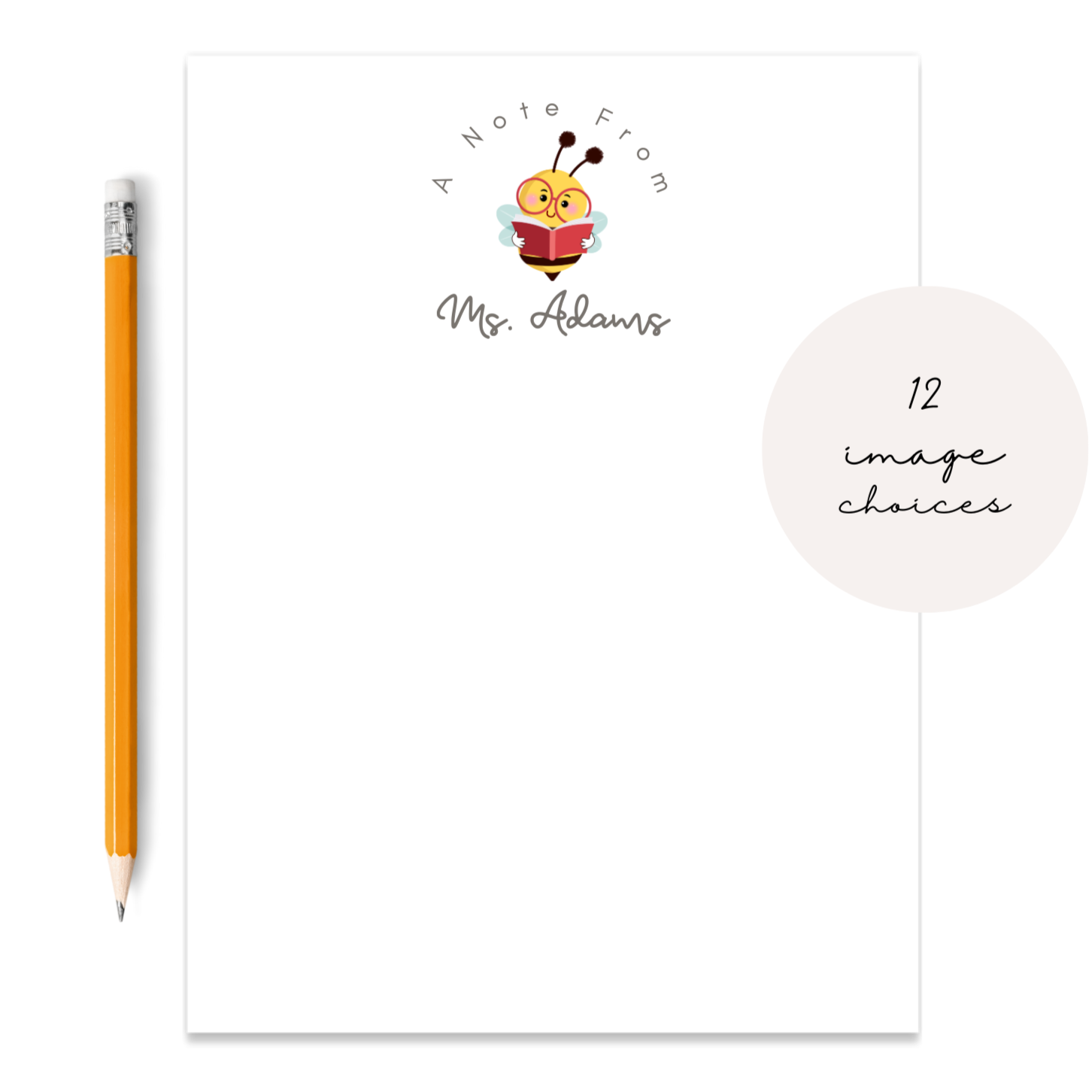 Teacher appreciation notepads. 12 image choices to select from. Bumblebee with Book. Available in 4.25x5.5 and 5.5x8.5 inches. Packaged in cellophane - perfect for gifting!